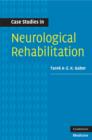 Image for Case Studies in Neurological Rehabilitation