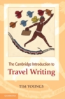 Image for The Cambridge Introduction to Travel Writing