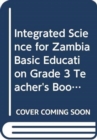 Image for Integrated Science for Zambia Basic Education Grade 3 Teacher&#39;s Book