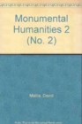 Image for Monumental Humanities 2