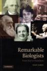 Image for Remarkable biologists
