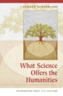 Image for What Science Offers the Humanities