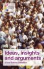 Image for Ideas, insights and arguments  : a non-fiction collection