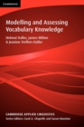Image for Modelling and Assessing Vocabulary Knowledge
