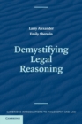 Image for Demystifying legal reasoning