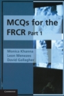 Image for MCQs for the FRCR, Part 1