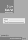 Image for Stay Tuned Workbook for 4 Eme