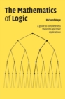 Image for The Mathematics of Logic