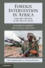 Image for Foreign intervention in Africa  : from the Cold War to the War on Terror