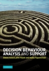 Image for Decision behaviour, analysis and support