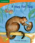 Image for Pobblebonk Reading 1.5 A Hug for Tug