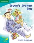 Image for Pobblebonk Reading 5.2 Steve&#39;s Broken Leg