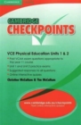 Image for Cambridge Checkpoints VCE Physical Education Units 1 and 2