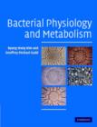 Image for Bacterial Physiology and Metabolism