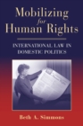 Image for Mobilizing for human rights  : international law in domestic politics