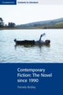 Image for Contemporary fiction  : the novel since 1990