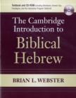 Image for The Cambridge Introduction to Biblical Hebrew Paperback with CD-ROM