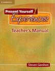 Image for Present yourself 1  : experiences: Teacher&#39;s manual
