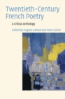 Image for Twentieth-century French poetry  : a critical anthology