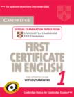 Image for Cambridge First Certificate in English 1 for Updated Exam Student&#39;s Book without Answers : Official Examination Papers from University of Cambridge ESOL Examinations : Level 1