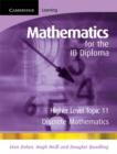 Image for Mathematics for the IB diploma higher level  : discrete mathematics