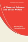 Image for A Theory of Fairness and Social Welfare
