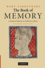 Image for The book of memory  : a study of memory in medieval culture