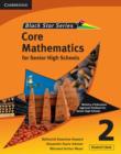 Image for Cambridge Black Star Series Core Mathematics for Senior High Schools Student&#39;s Book 2