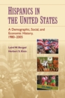Image for Hispanics in the United States  : a demographic, social, and economic history, 1980-2005