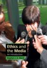 Image for Ethics and the Media