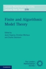 Image for Finite and Algorithmic Model Theory