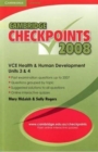 Image for Cambridge Checkpoints VCE Health and Human Development Units 3 and 4 2008