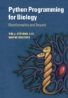 Image for Python programming for biology  : bioinformatics and beyond