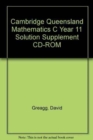 Image for Cambridge Queensland Mathematics C Year 11 Solution Supplement CD-ROM