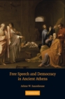 Image for Free Speech and Democracy in Ancient Athens
