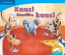 Image for Kaas! Heerlike kaas! (Afrikaans)
