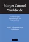 Image for Merger control worldwide  : second supplement to the first edition