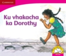 Image for Ku vhakacha ka Dorothy (Xitsonga)