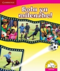 Image for Bola ya milenzhe! (Tshivenda)