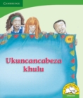 Image for Ukuncancabeza khulu (IsiNdebele)