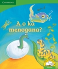 Image for A o ka menogana? (Setswana)
