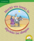 Image for Moriti wa tonki le dipolelo tse dingwe (Setswana)