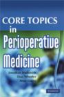 Image for Core Topics in Perioperative Medicine