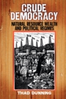 Image for Crude democracy  : natural resource wealth and political regimes