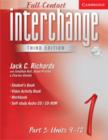 Image for Interchange Third Edition Full Contact Level 1 Part 3 Units 9-12