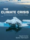 Image for The Climate Crisis : An Introductory Guide to Climate Change