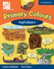 Image for Primary Colours Level 5 Pupil&#39;s Book ABC Pathways edition