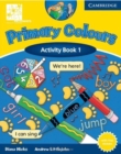 Image for Primary Colours Level 1 Activity Book ABC Pathways edition
