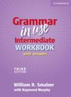 Image for Grammar in Use Intermediate Workbook with Answers