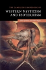 Image for The Cambridge handbook of Western mysticism and esotericism